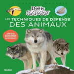 LES TECHNIQUES DE DEFENSE DES ANIMAUX, Journo Anouk