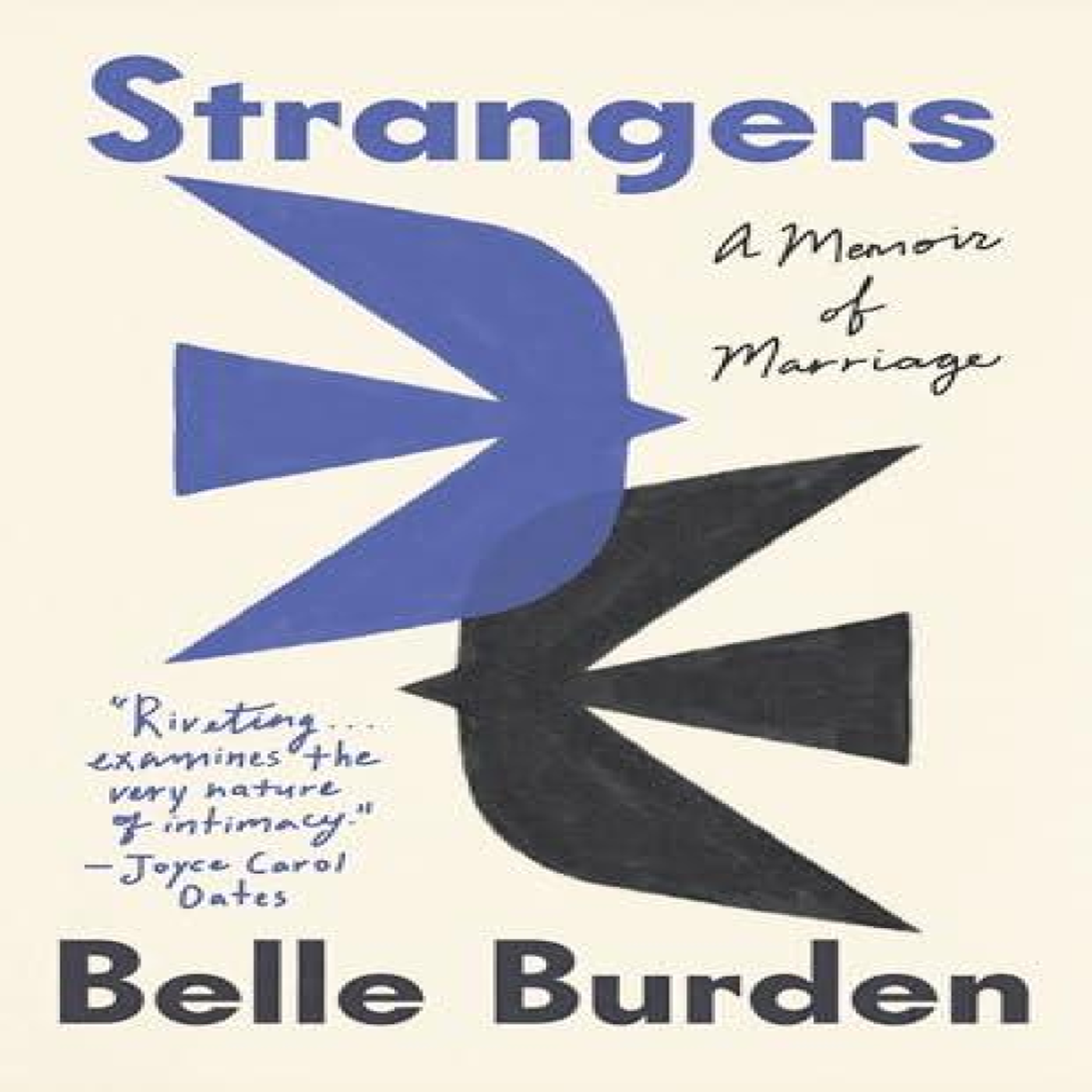 LIVRES Strangers : A Memoir of Marriage