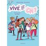  VIVE LE CM1 ! TOME 3 : NOTRE CLUB DE FILLES, Valente Ségolène