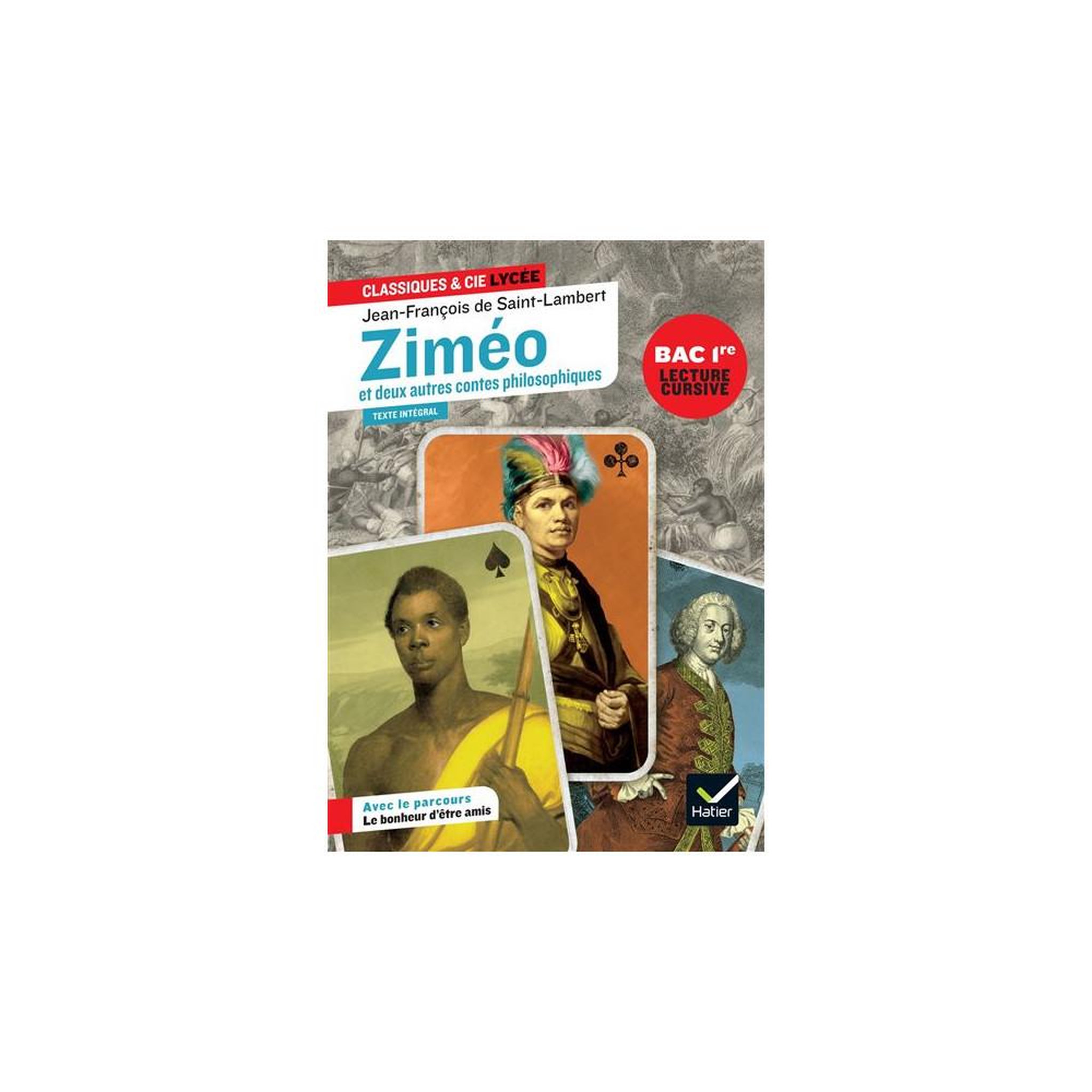 Editions Hatier Ziméo et deux autres contes philosophiques : le bonheur d'être amis, livre hatier pour français 1re bac