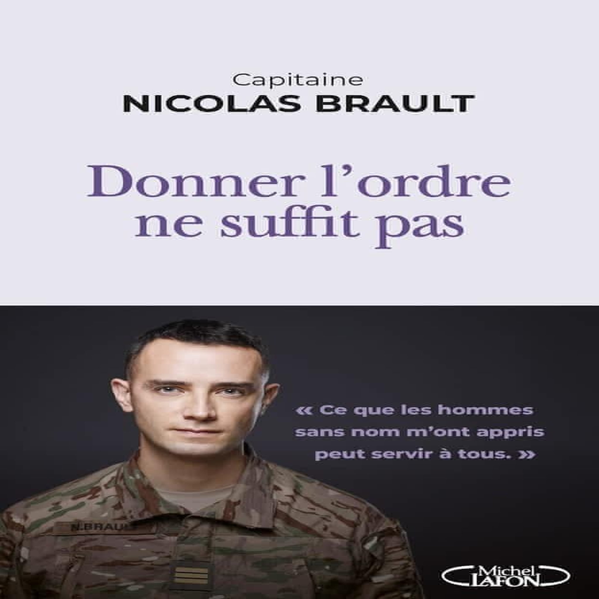 DONNER L'ORDRE NE SUFFIT PAS, Brault Nicolas