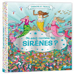 OU SONT CACHEES LES SIRENES ?, Moran Paul