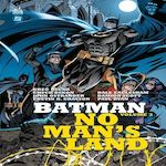 BATMAN NO MAN'S LAND TOME 3 , Urban Comics