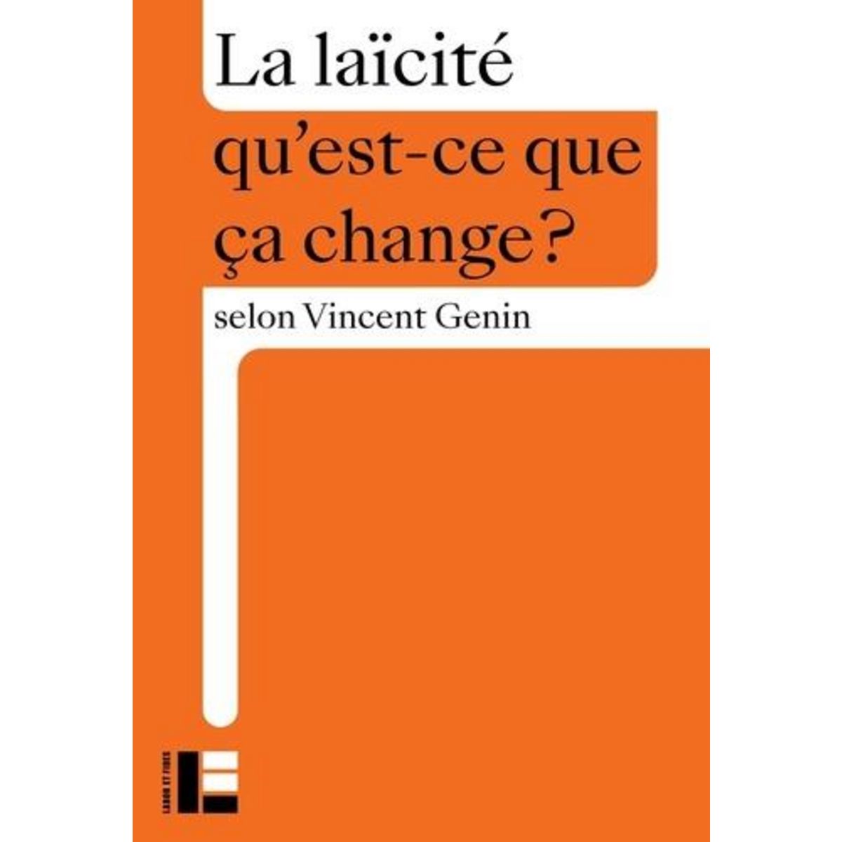 LA LAICITE, Genin Vincent