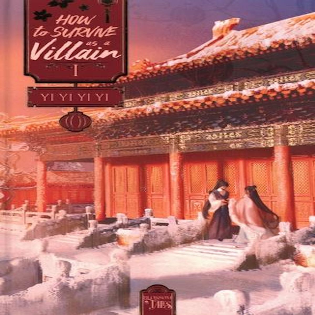 HOW TO SURVIVE AS A VILLAIN TOME 1 . EDITION COLLECTOR, Yi Yi Yi Yi