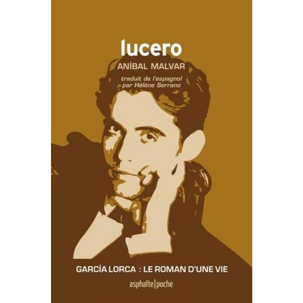LUCERO. OU LA VIE FULGURANTE, Malvar Aníbal
