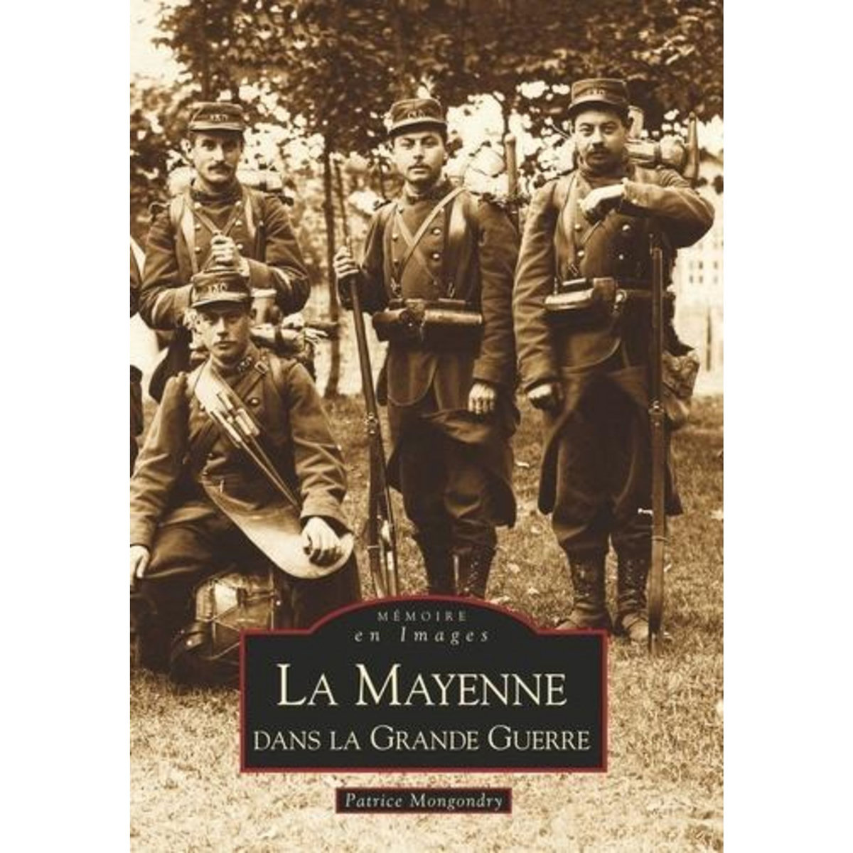 MAYENNE DANS LA GRANDE GUERRE (LA), XXX