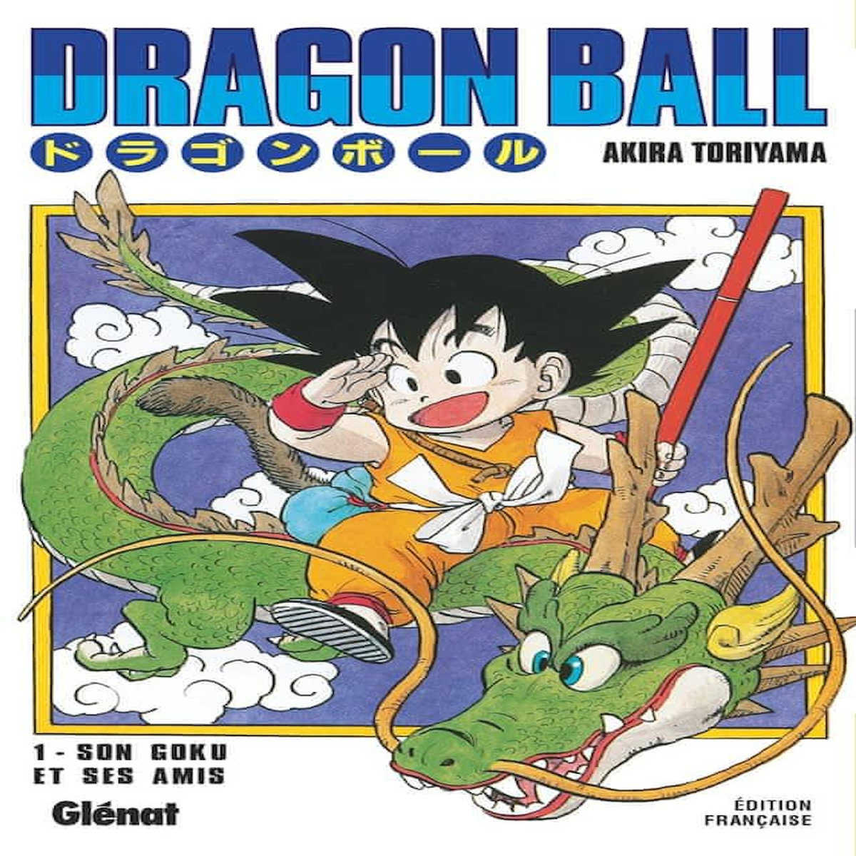 DRAGON BALL TOME 1 : SON GOKU ET SES AMIS, Toriyama Akira