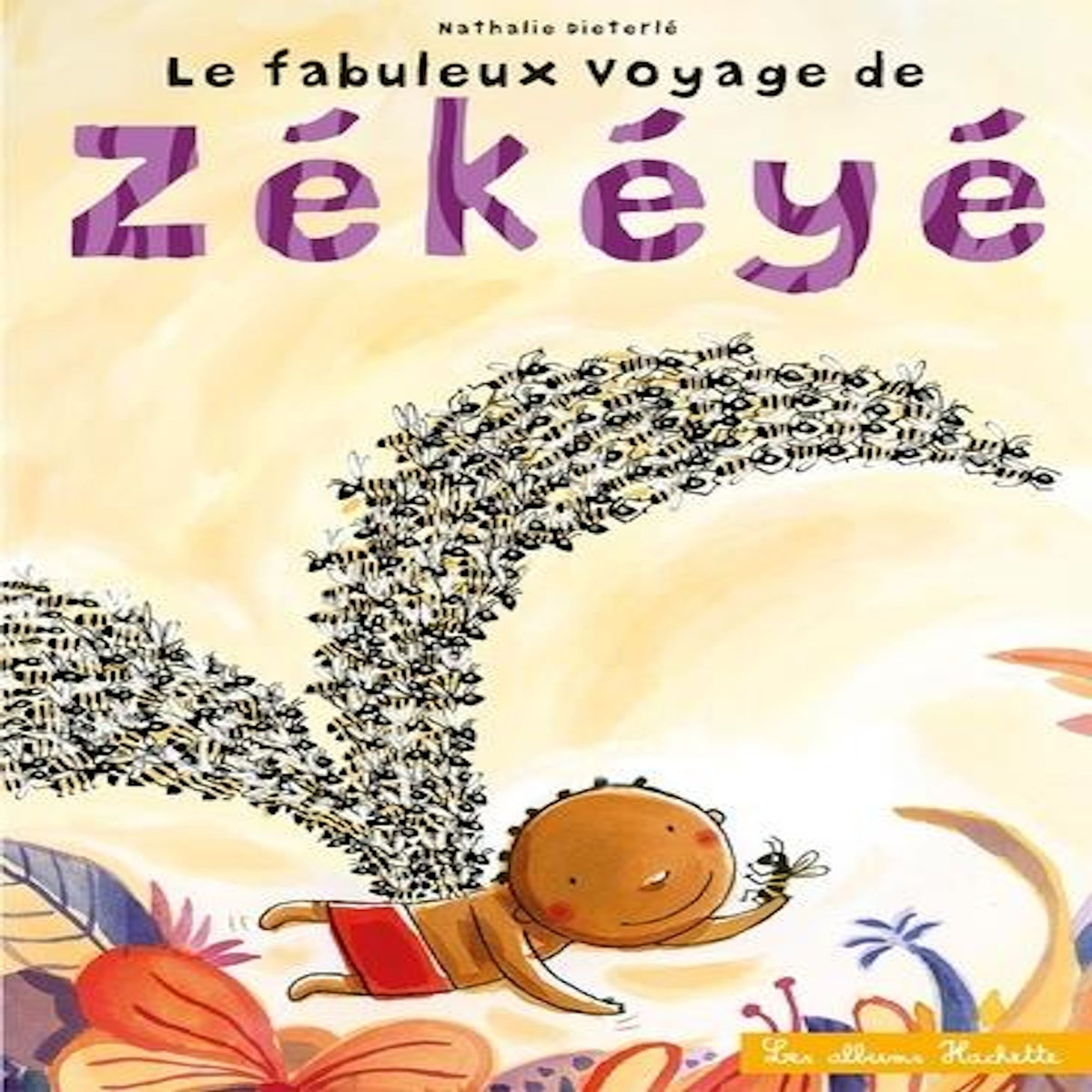 LE FABULEUX VOYAGE DE ZEKEYE, Dieterlé Nathalie
