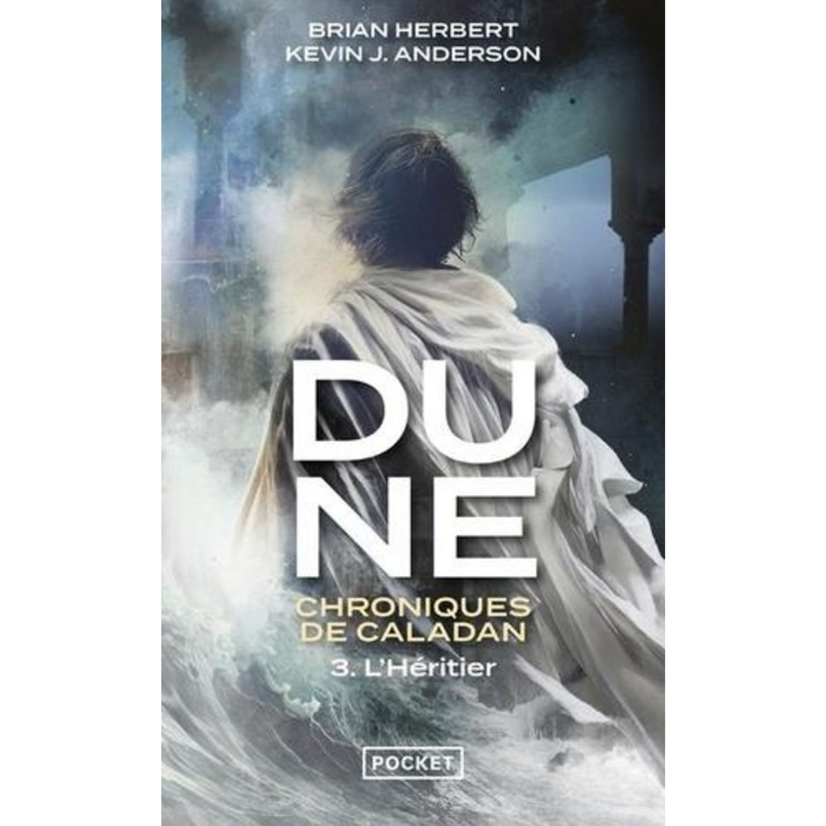 DUNE : CHRONIQUES DE CALADAN TOME 3 : L'HERITIER, Herbert Brian