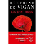 LES GRATITUDES, Vigan Delphine de