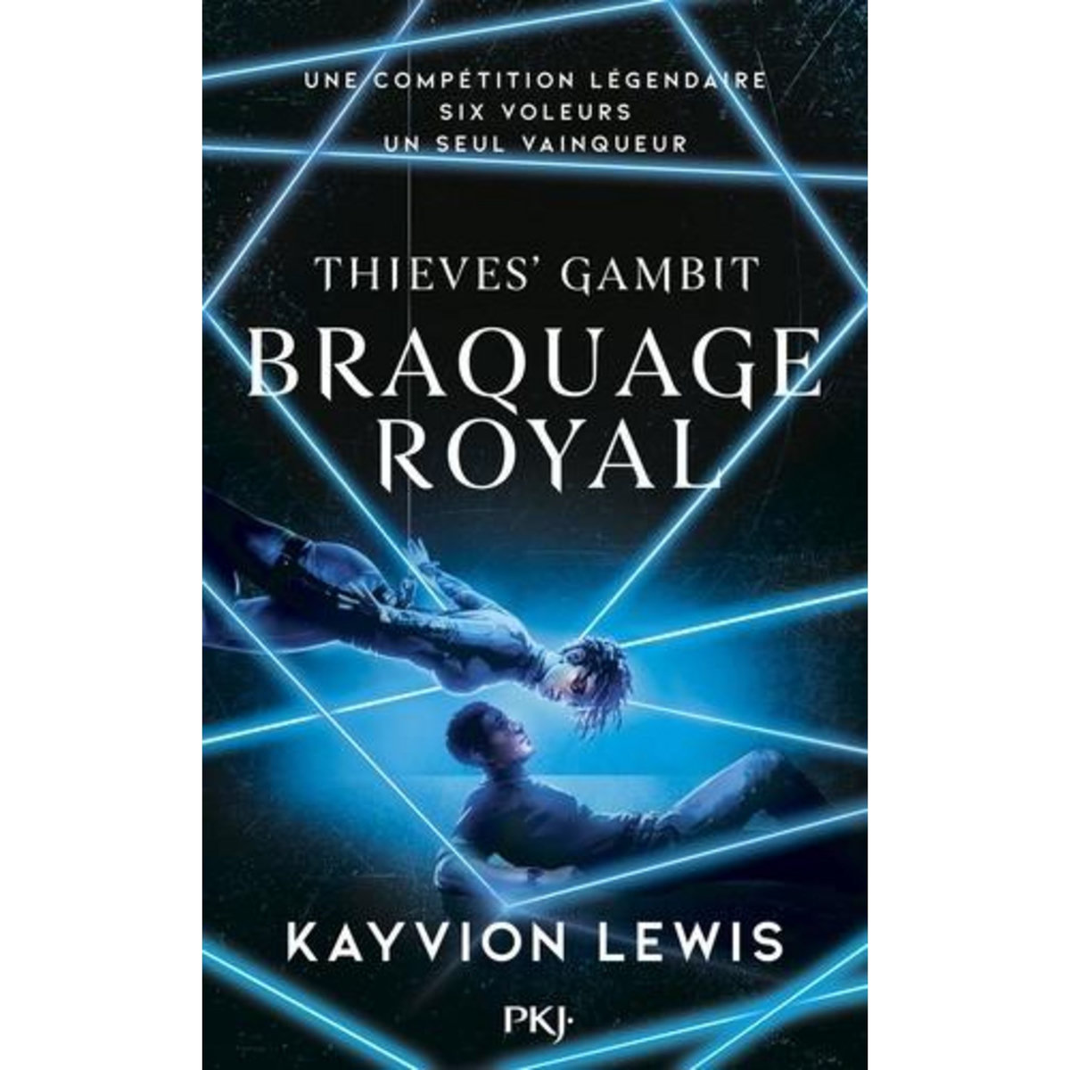 THIEVES' GAMBIT TOME 2 : BRAQUAGE ROYAL, Lewis Kayvion