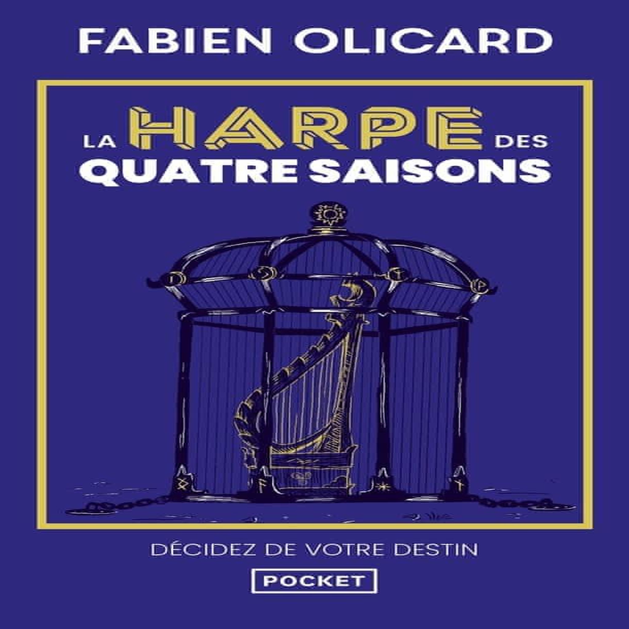 SAGA DE DAGDA TOME 1 : LA HARPE DES QUATRE SAISONS, Olicard Fabien
