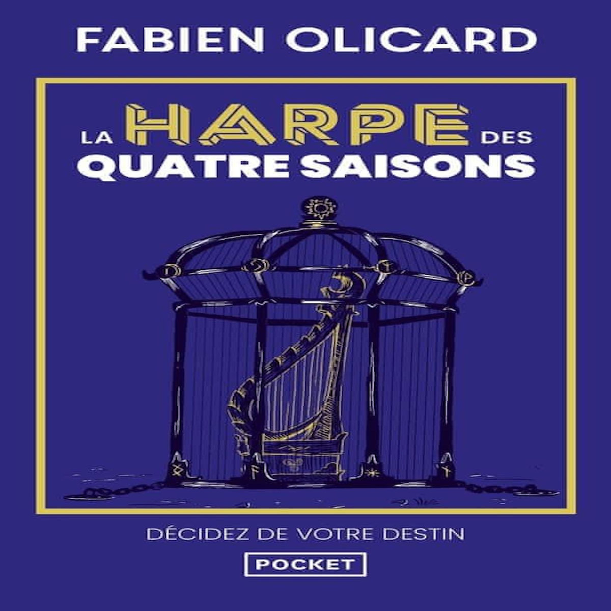 SAGA DE DAGDA TOME 1 : LA HARPE DES QUATRE SAISONS, Olicard Fabien