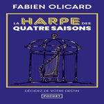 SAGA DE DAGDA TOME 1 : LA HARPE DES QUATRE SAISONS, Olicard Fabien