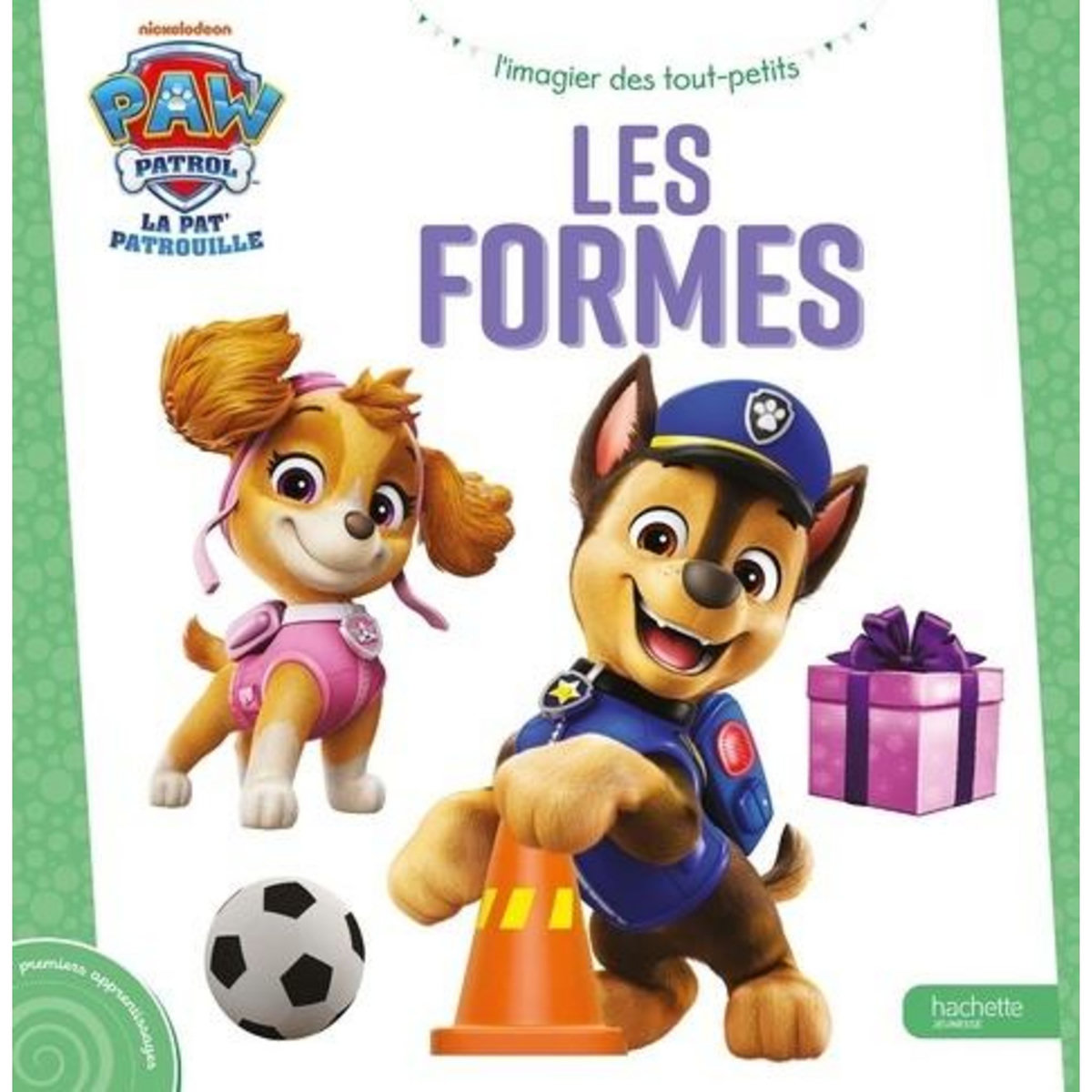 PAW PATROL LA PAT'PATROUILLE - LES FORMES, Nickelodeon