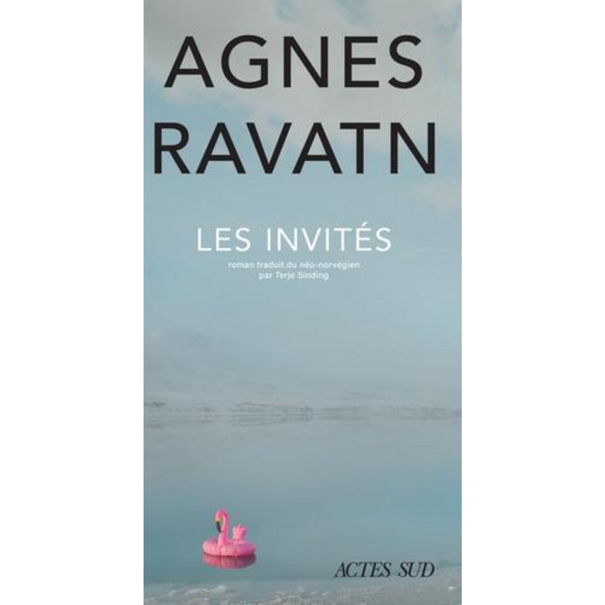 LES INVITES, Ravatn Agnes