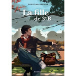 LA FILLE DE 3E B, Grenier Christian