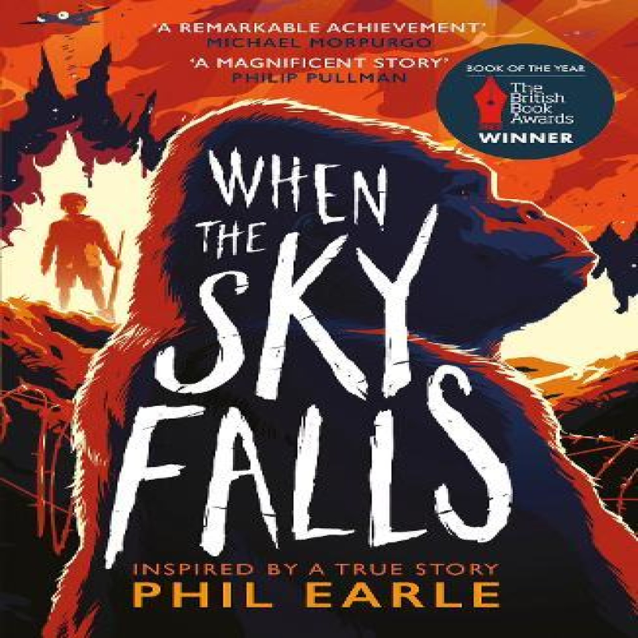 LIVRES When the Sky Falls: The bestselling wartime animal tale inspired by a true story