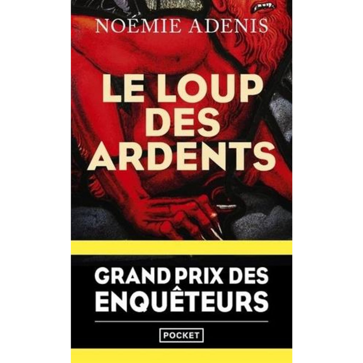 LE LOUP DES ARDENTS, Adenis Noémie
