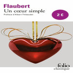 UN COEUR SIMPLE, Flaubert Gustave