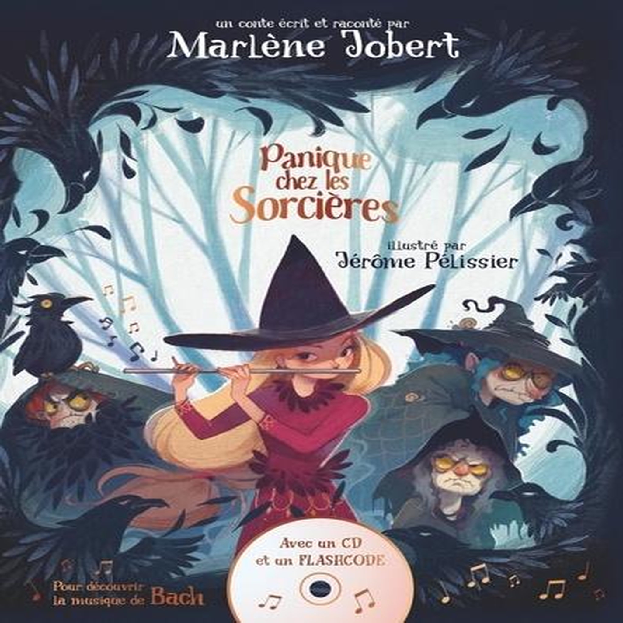 PANIQUE CHEZ LES SORCIERES. AVEC 1 CD AUDIO MP3, Jobert Marlène