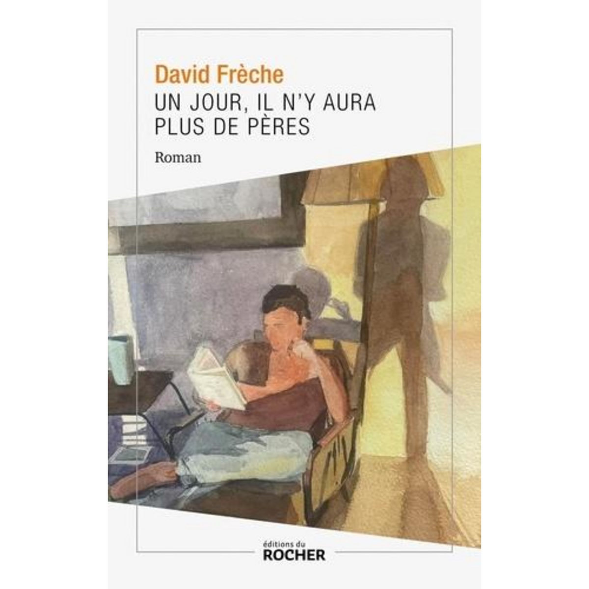 UN JOUR, IL N'Y AURA PLUS DE PERES, Frèche David