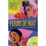 FLEURS DE NUIT, Medie Peace Adzo