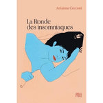 LA RONDE DES INSOMNIAQUES, Cecconi Arianna