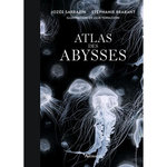 ATLAS DES ABYSSES, Sarrazin Jozée