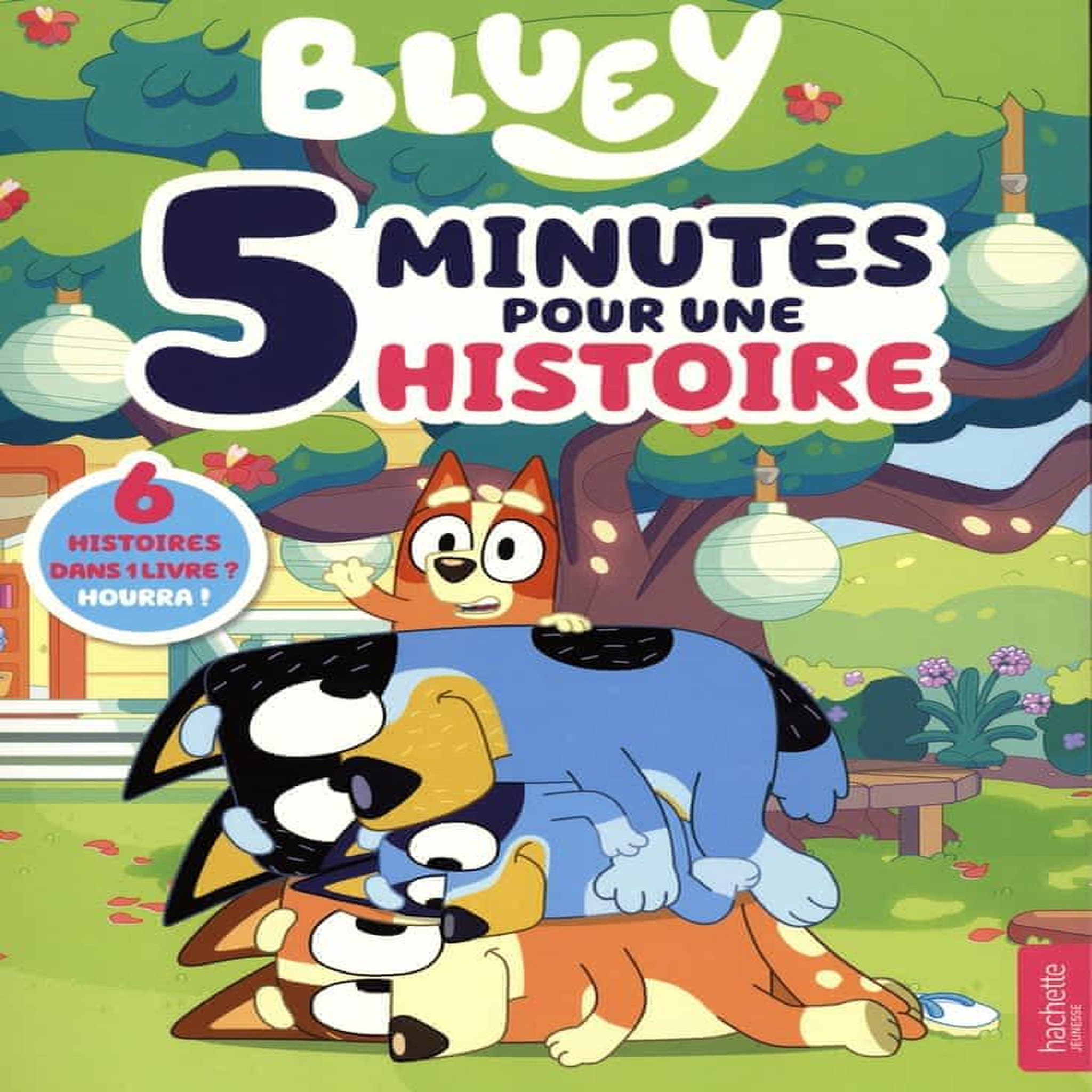 BLUEY : 5 MINUTES POUR UNE HISTOIRE, Hachette Jeunesse