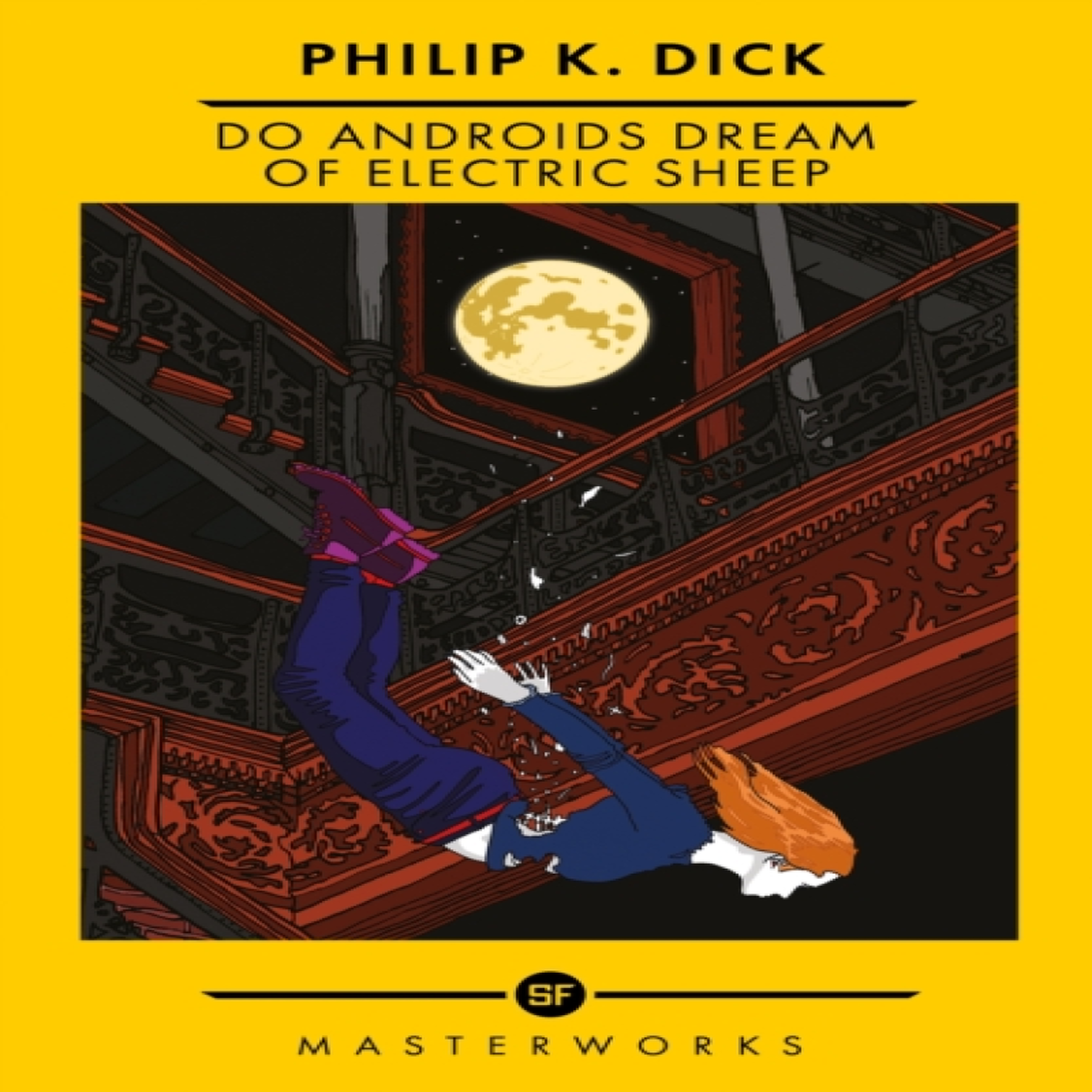 LIVRES Do Androids Dream Of Electric Sheep? : The Best of the SF Masterworks