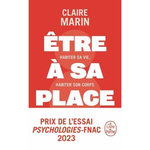ETRE A SA PLACE. HABITER SA VIE, HABITER SON CORPS, Marin Claire