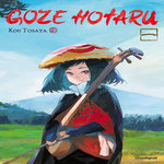 GOZE HOTARU TOME 1 , Tosaya Kou