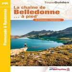 LA CHAINE DE BELLEDONNE... A PIED, FFRandonnée