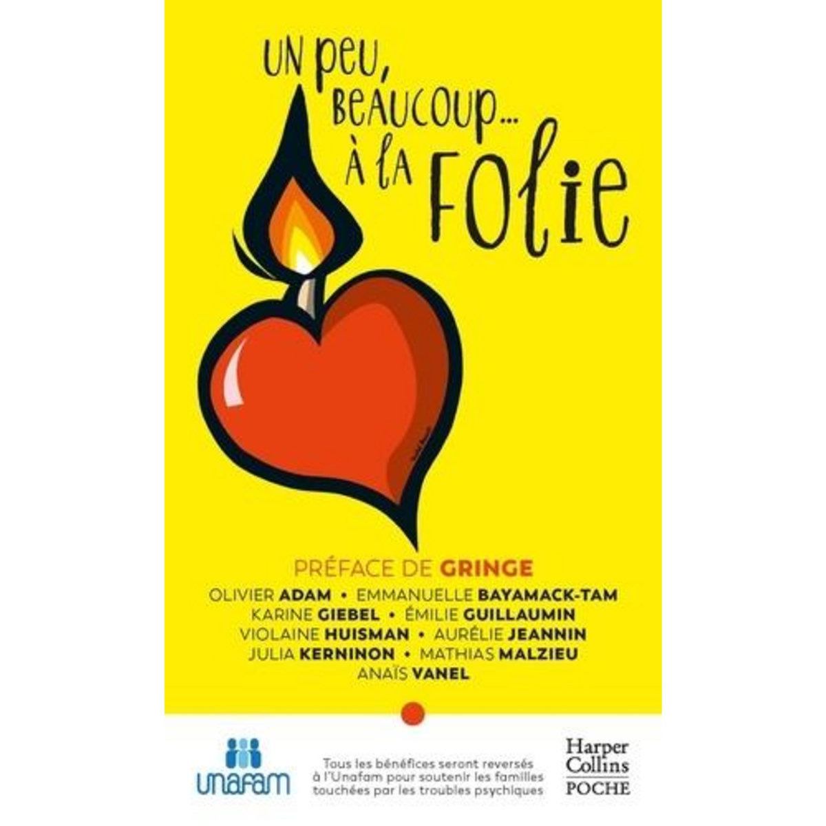 UN PEU, BEAUCOUP... A LA FOLIE, Gringe