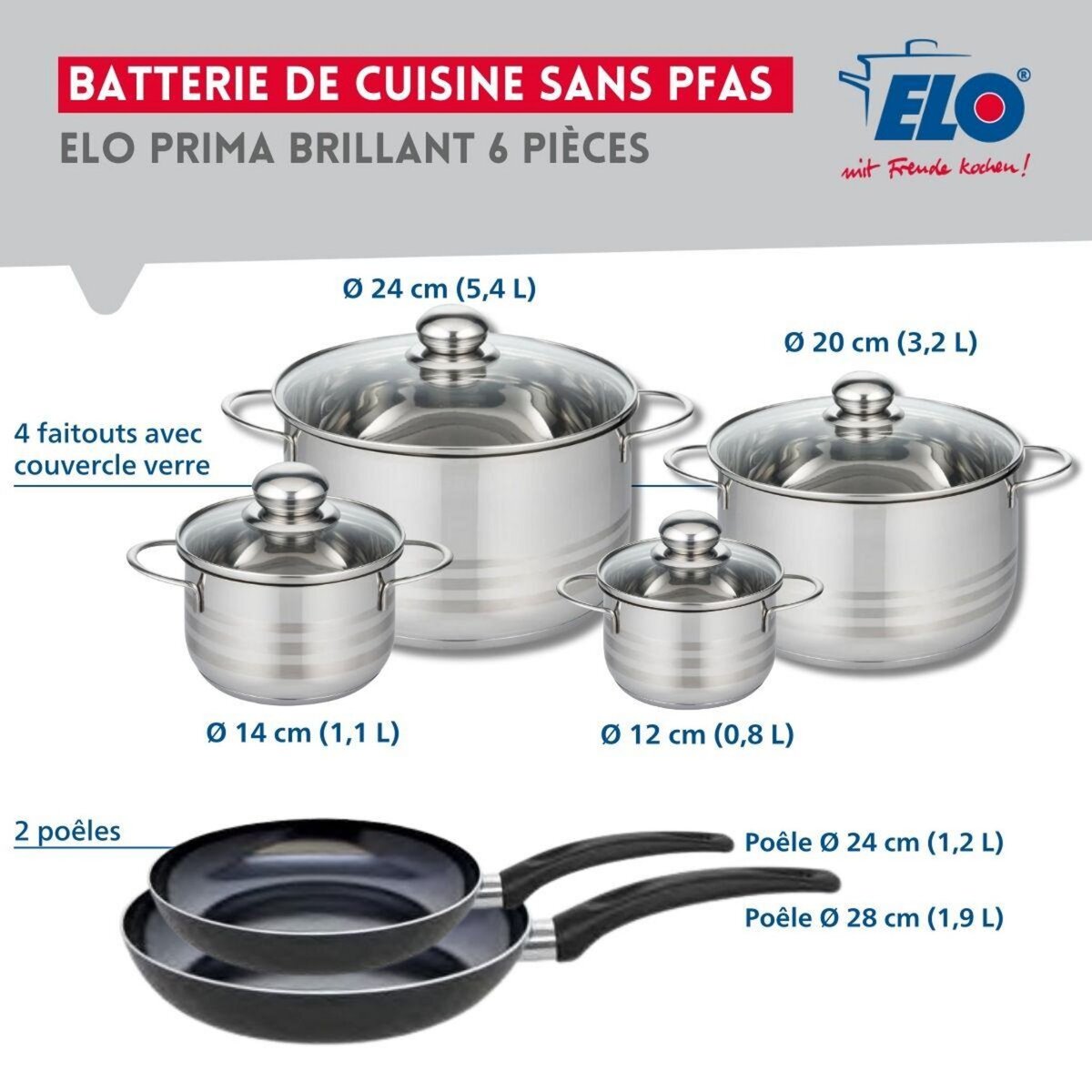 ELO Ensemble de 2 Poêles de cuisson 24 et 28 cm et 4 faitouts 12, 14, 20 et 24 cm Elo Prima Brillant