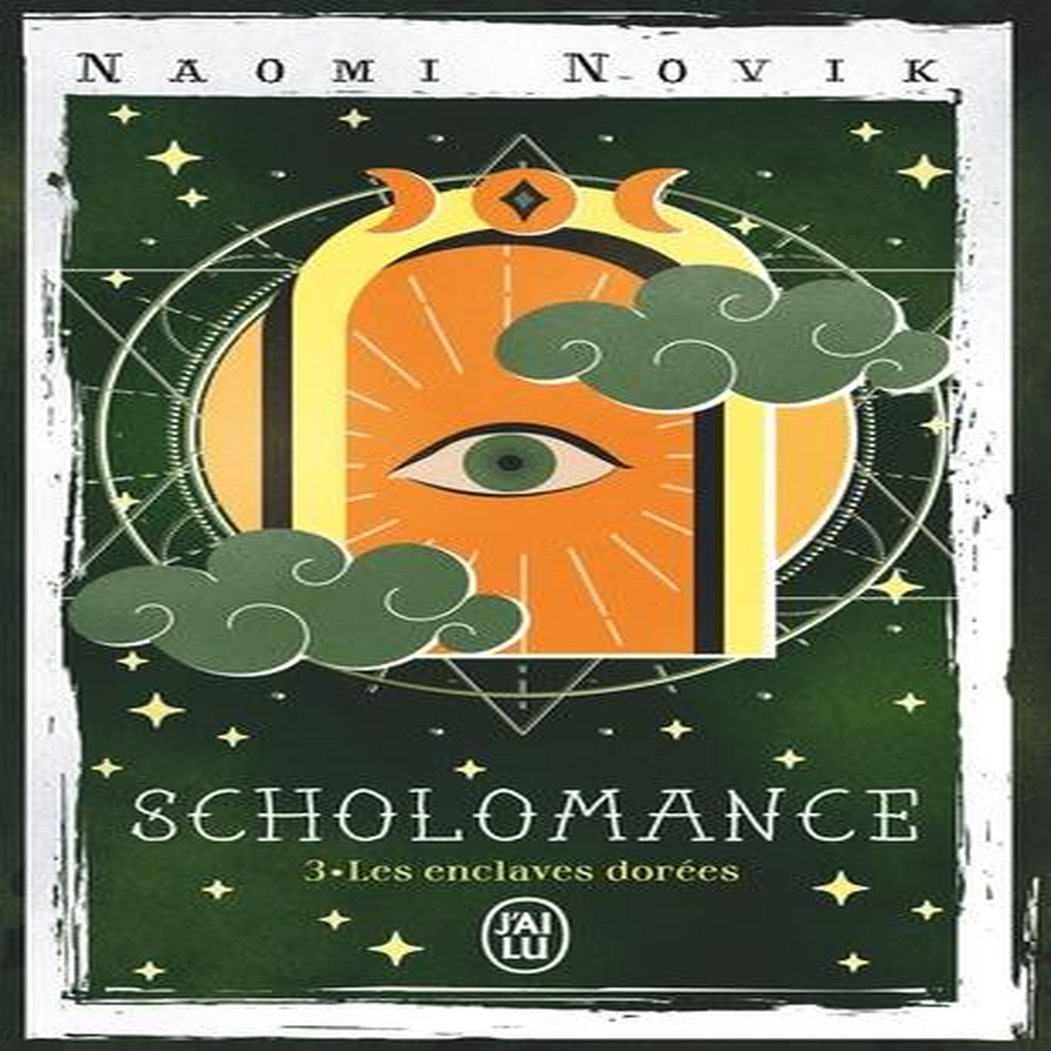 THE SCHOLOMANCE TOME 3 : LES ENCLAVES DOREES, Novik Naomi