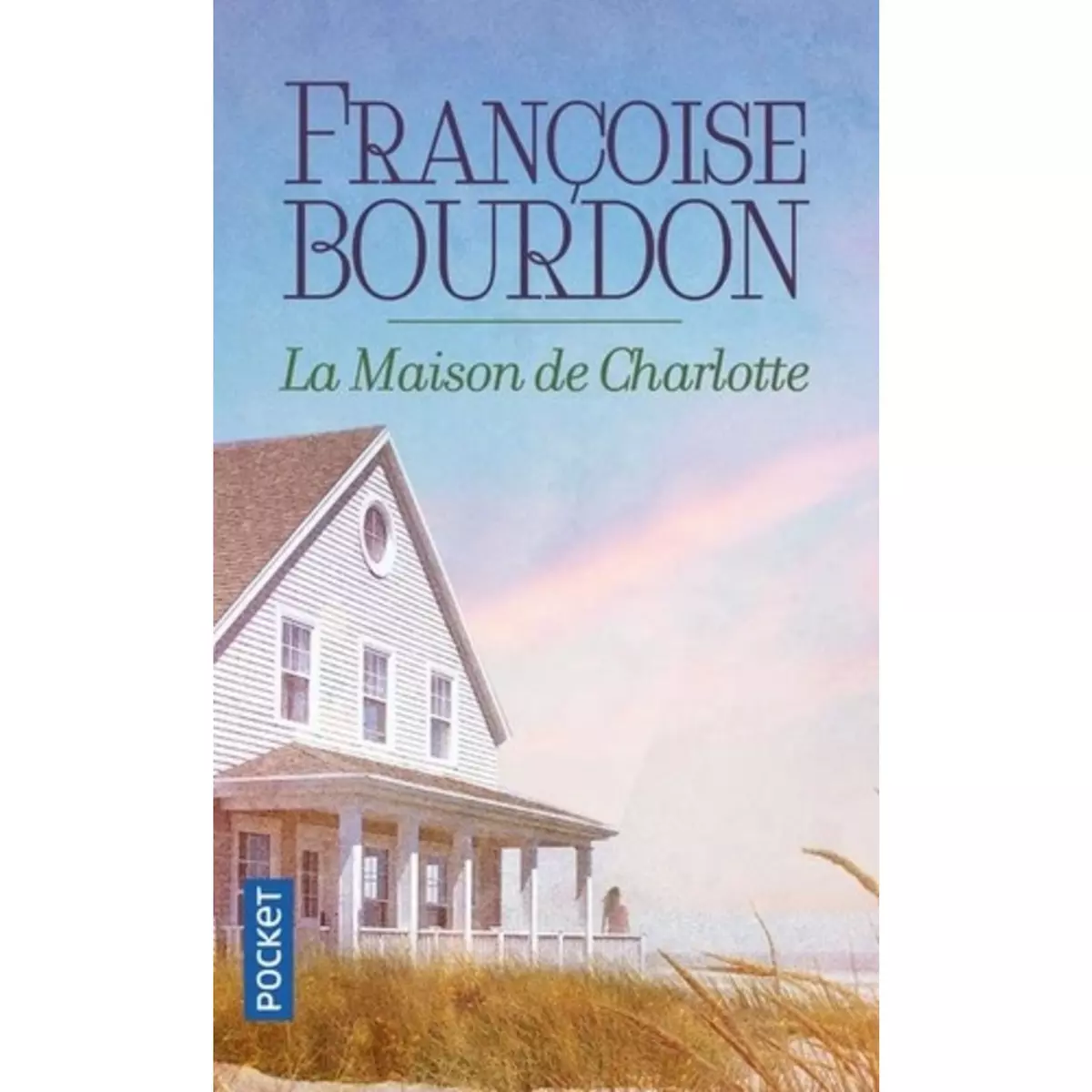  LA MAISON DE CHARLOTTE, Bourdon Françoise
