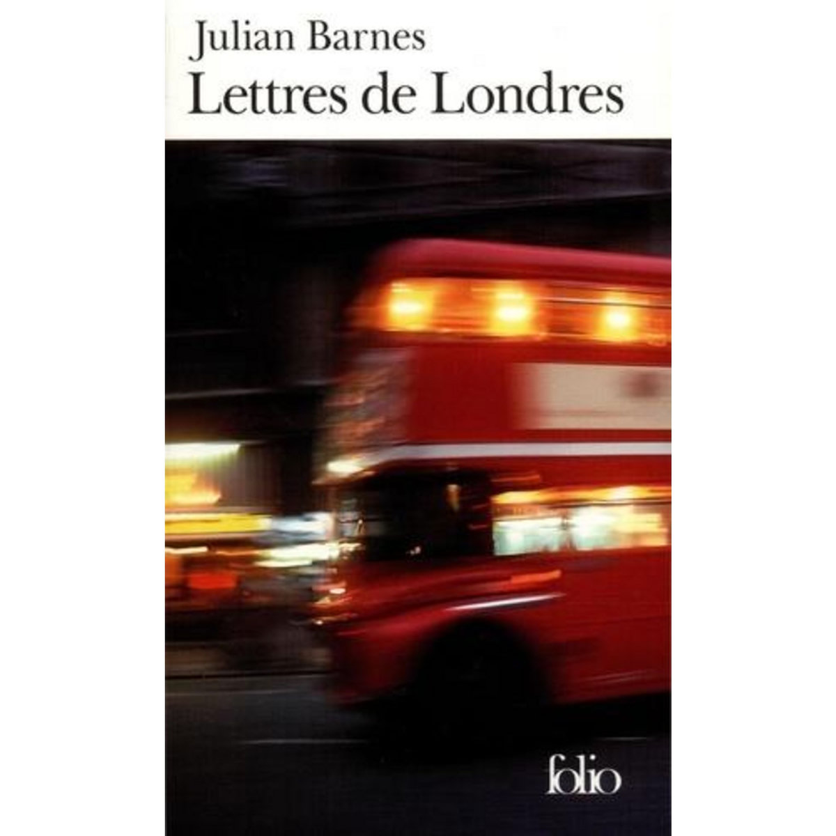 LETTRES DE LONDRES, Barnes Julian