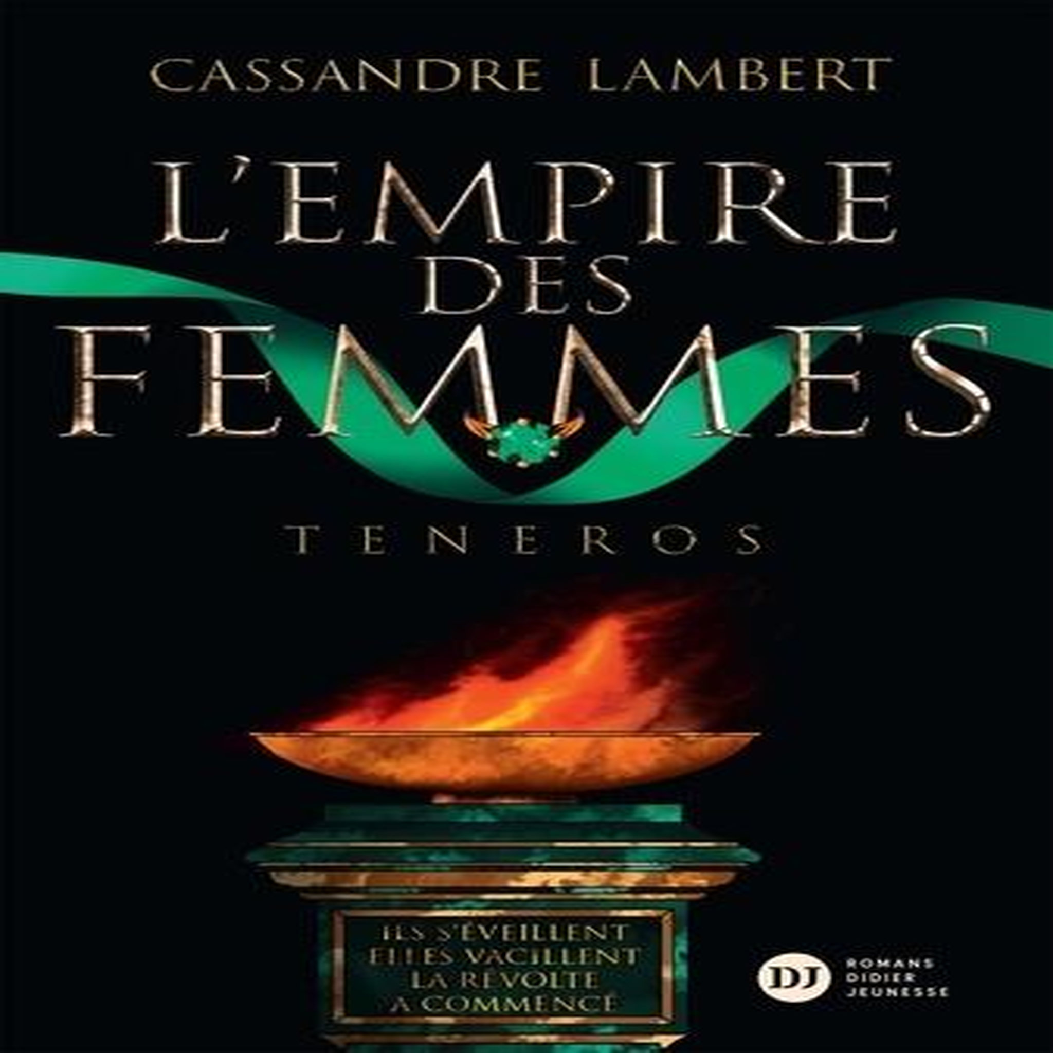 L'EMPIRE DES FEMMES TOME 2 : TENEROS, Lambert Cassandre