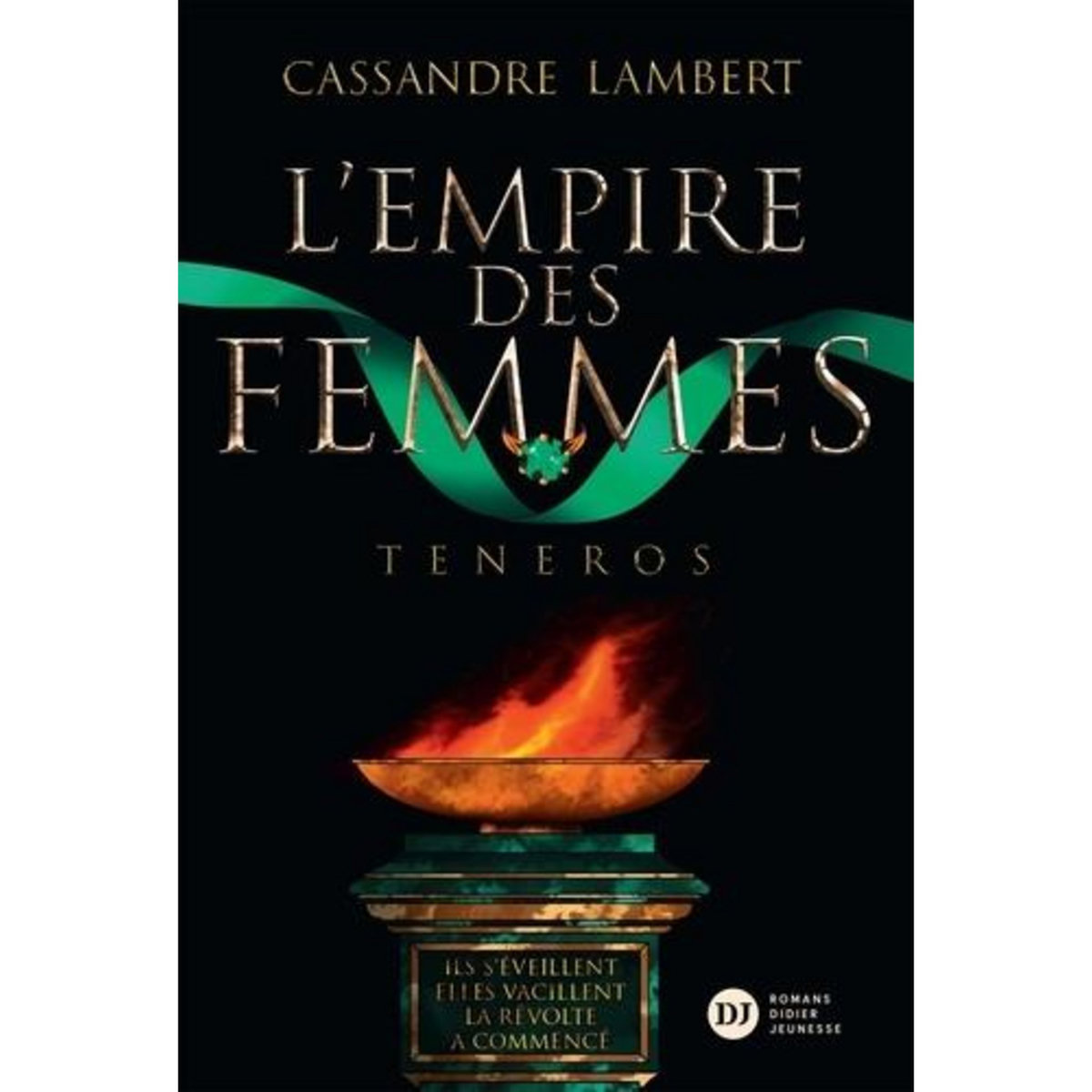 L'EMPIRE DES FEMMES TOME 2 : TENEROS, Lambert Cassandre
