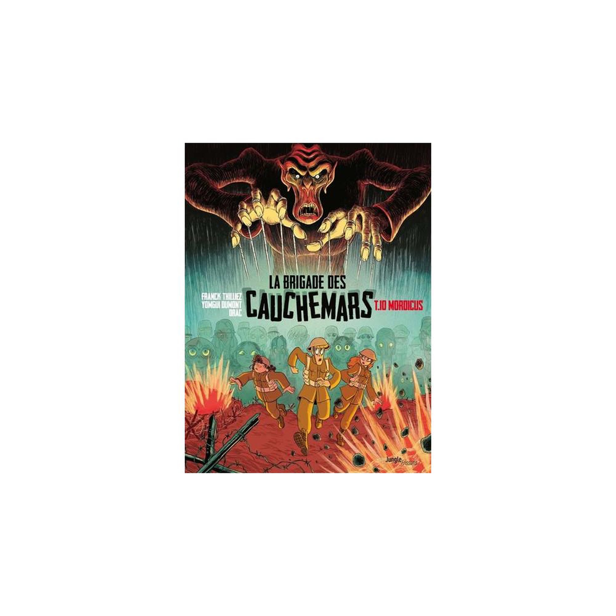 Jungle by Jungle Roman graphique la brigade des cauchemars tome 10 mordicus, couverture illustrée style bd