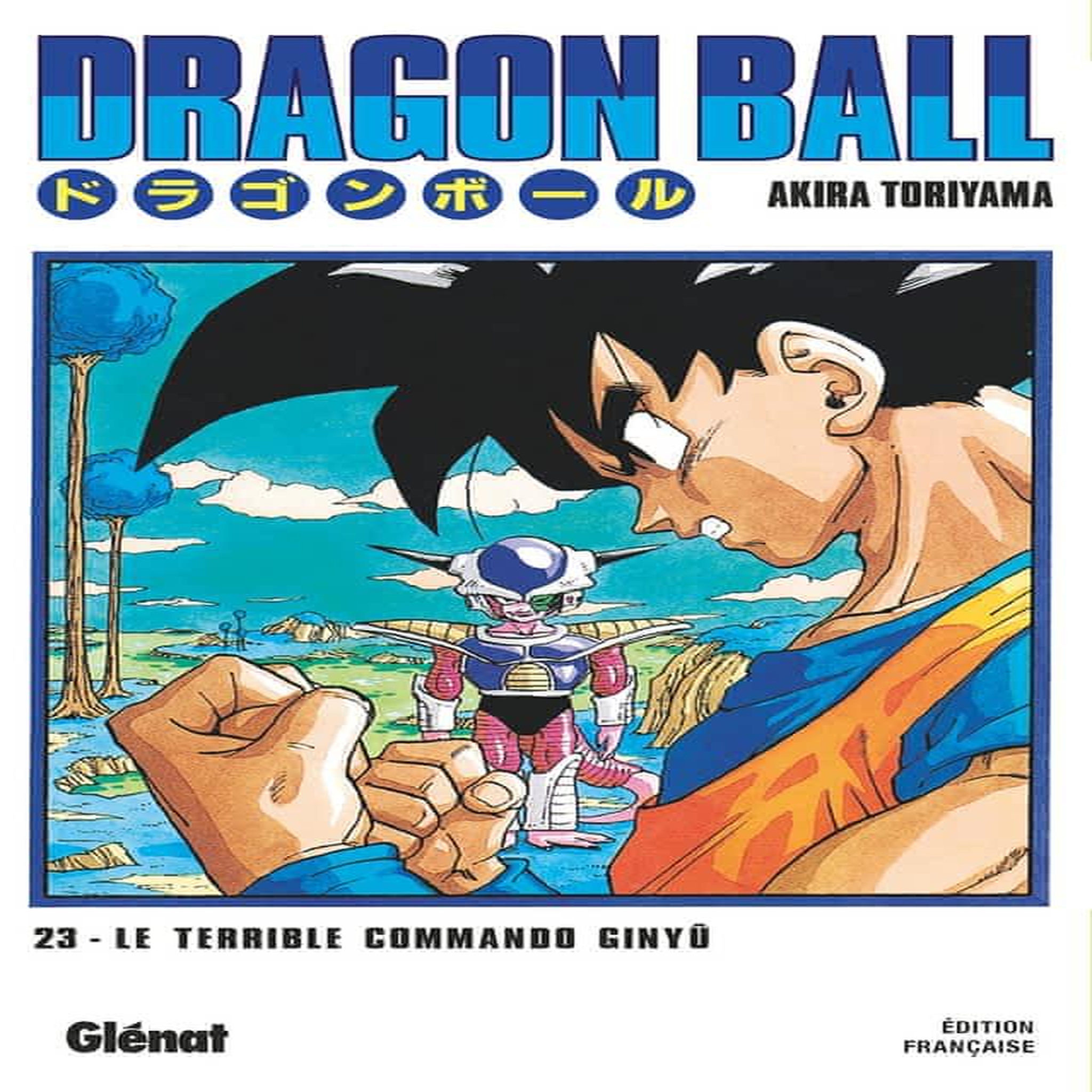 DRAGON BALL TOME 23 : LE TERRIBLE COMMANDO GINYU, Toriyama Akira