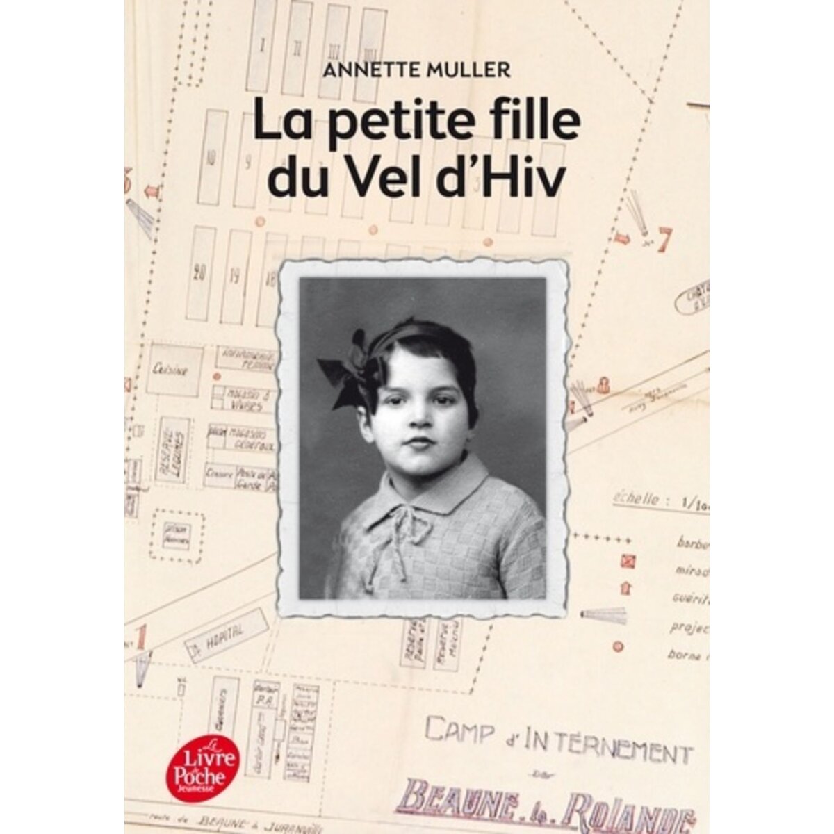  LA PETITE FILLE DU VEL D'HIV', Muller Annette