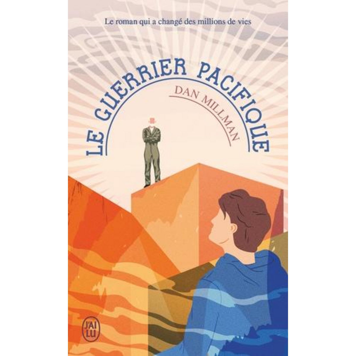 LE GUERRIER PACIFIQUE, Millman Dan