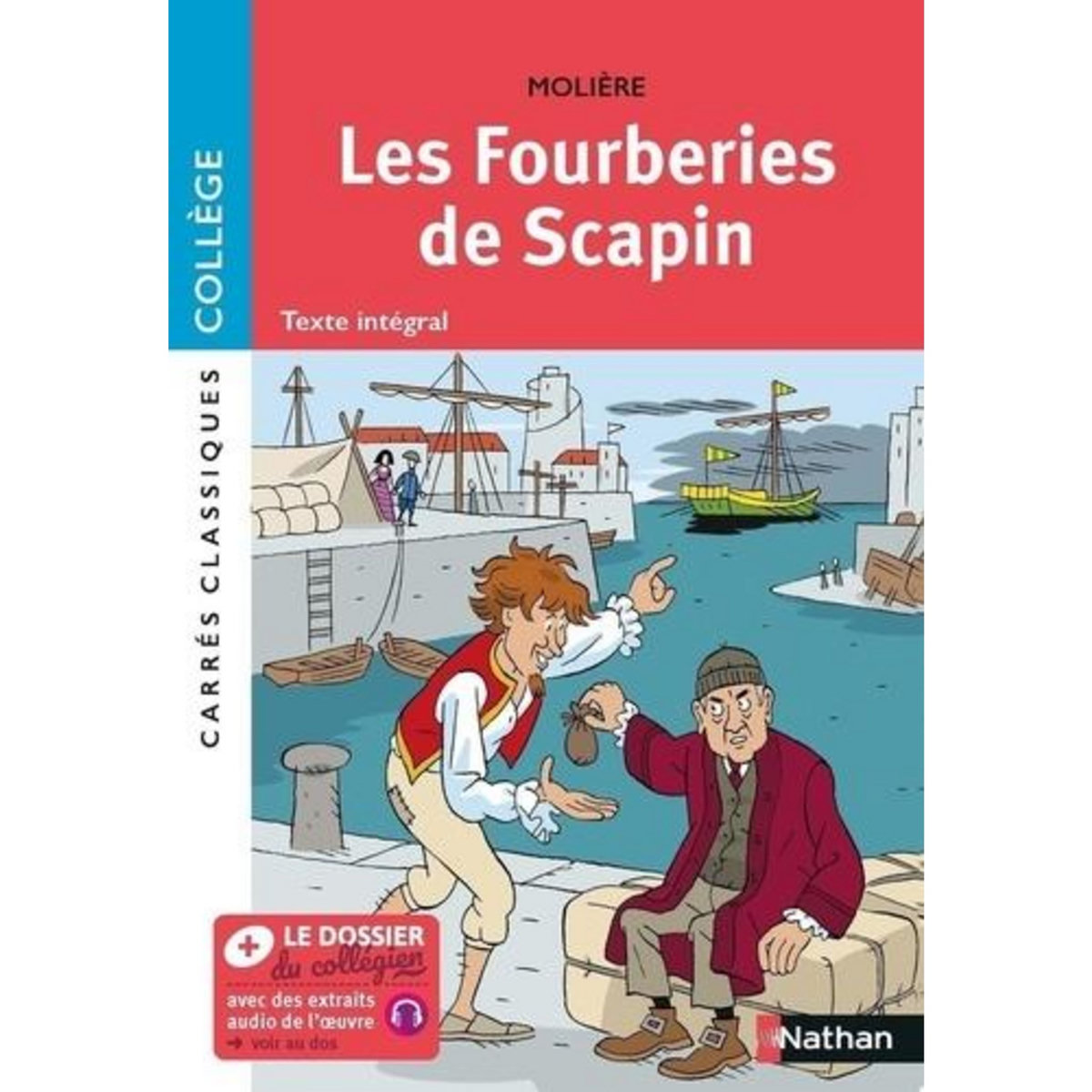 LES FOURBERIES DE SCAPIN, Molière