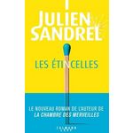 LES ETINCELLES, Sandrel Julien