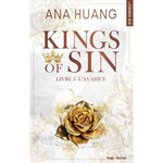 KINGS OF SIN TOME 3 : L'AVARICE, Huang Ana
