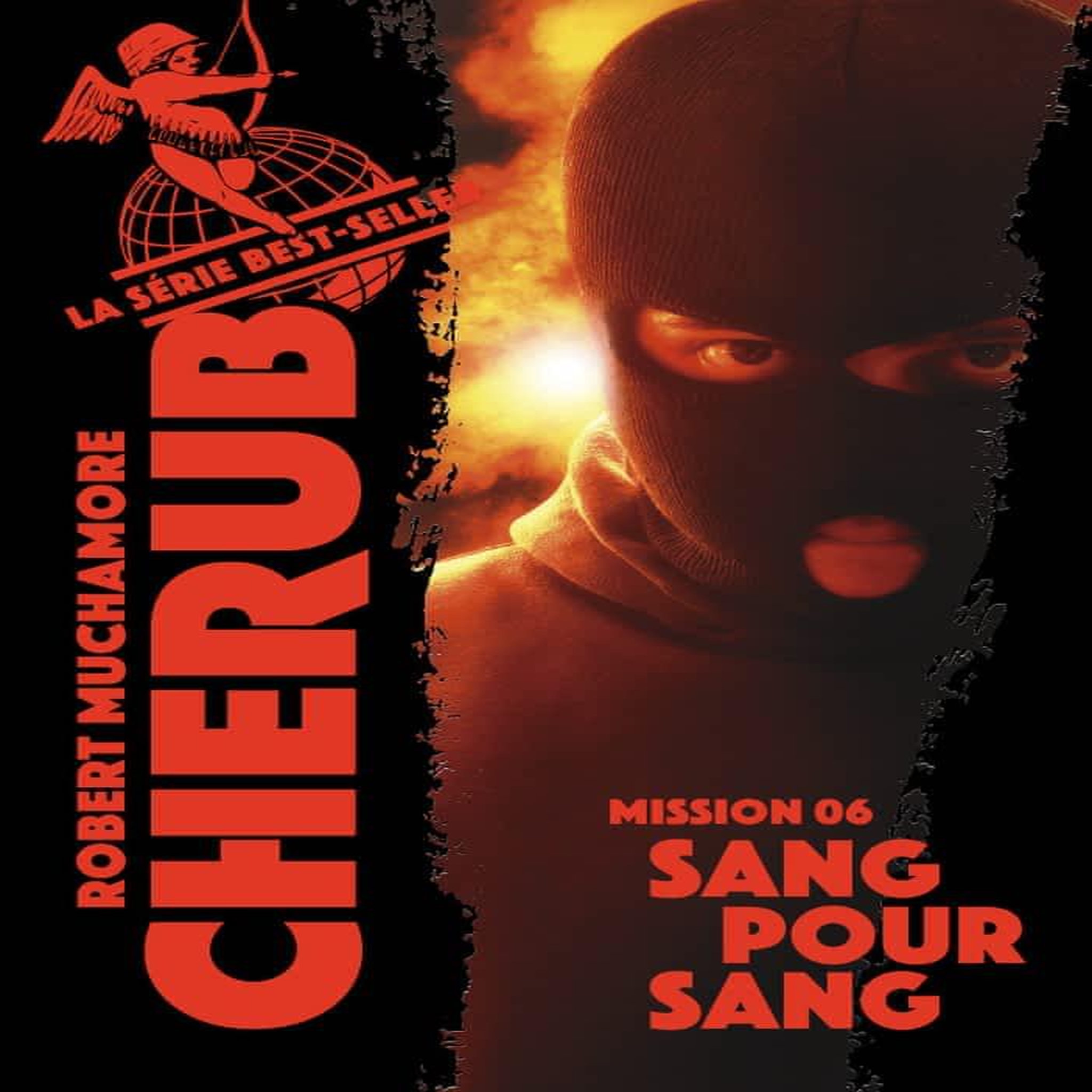 CHERUB TOME 6 : SANG POUR SANG, Muchamore Robert